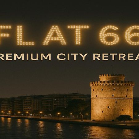 Flat 66 Apartman Szaloniki Kültér fotó